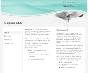 copula-llc.com: Copula LLC - Home
Copula LLC is a Drug Development Services company, providing high quality, flexibility and cost-efficiency in its services to pharmaceutical and biotech companies. With very knowledgable, experienced and highly skilled staff, together with its high industr