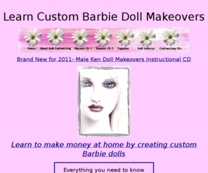 repaintdolls.com: paint Barbie dolls, Ken makeovers, customize barbie dolls, makeover barbie, custom barbie dolls, OOAK Barbies
 Learn to paint dolls, customize barbie dolls, repaint tonner dolls, how to paint barbies, barbie doll makeovers