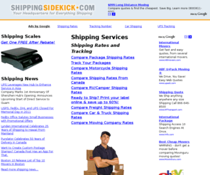 chinasale.com: Shipping, Freight and Moving Headquarters. Shipping Rates, Freight Shipping, Shipping Rates and International Shipping. - Shipping Sidekick
Ship almost anything almost anywhere for less with Shipping Sidekick. Save 60% . Fast, free tool.