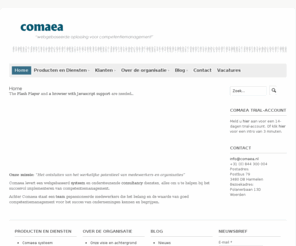comaea.nl: Comaea | Webgebaseerde oplossing voor compententiemanagement
Comaea biedt een webgebaseerde oplossing ter ondersteuning van uw talent- en competentiemanagement. We ondersteunen uw HR bij het succesvol implementeren.