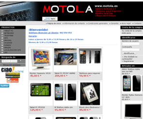 motola.es: www.motola.es - Tablets PC
 Móviles dual sim

 Portátiles
 Monitores
 SeniorPhone
motola, tablets, netbook, iphone, android, windows, ipad, apad, dual sim, doble sim