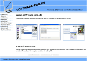 software-pro.de: Diashow Serienmail Newsletter Newsletterdesign Mailfinder Linktausch Suchmaschinen Datenbank Serienbrief Seitenanalyse
Diashow Serienmail Newsletter Newsletterdesign Mailfinder Linktausch Suchmaschinen Datenbank Serienbrief Seitenanalyse 