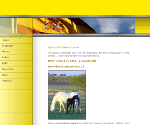 spanishvisionfarm.com: Spanish Vision Farm Andalusian Horses
Spanish Vision Farm home page. 