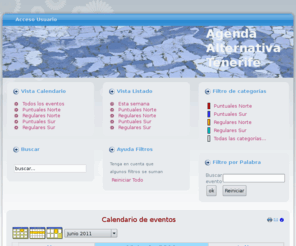 agendalternativa.com: Calendario mensual
Agenda alternativa de Tenerife, eventos alternativos. Calendario de cursos, talleres, conferencias, encuentros, charlas. En Canarias, Santa Cruz, Adeje. De thetahealing.