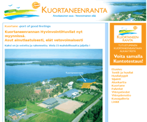 kuntoranta.com: Kuortaneenranta
Kuortaneenranta, Hyvinvointihuvilat, Kuortane