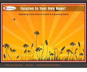 vacationinyourownhome.com: Owens Corning SunSuites&reg Sunrooms - The Sunroom Redefinded
Visitors link to Owens Corning to learn about how their house is made up of a series of systems, each a crucial element in the building of a home. Owens Corning's building product systems, such as sound control, roofing, insulating and low-maintenance exterior, help consumers visualize their home better.