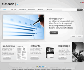 diosentic.com: Välkommen till Diosentic Marketing AB
dioevidence - Utvärdering av missbruksvård som snabbt visar vilka insatser som har effekt. Öka kvaliteten och delta i nationell databas!