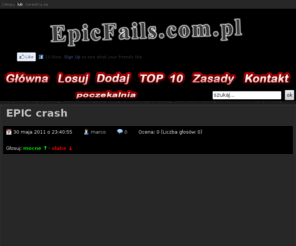 epicfails.com.pl: epicfails.com.pl - największe przypały w internecie - EpicFails.com.pl
epicfails.com.pl - największe przypały w internecie - Zobacz największe wpadki i przypały internetu.