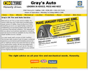 grayauto.ca: Gray's OK Tire and Auto Service - Halifax Auto Repair
OK Tire and Auto Service Halifax provides full auto service, repair and tires in Halifax, Nova Scotia. OK Tire and NAPA Autopro.