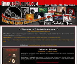 tributealbums.com: TributeAlbums.com - Tribute Albums Directory - Tribute Albums Record Label - Tribute Album
TributeAlbums.com is an online tribute album directory and specialty record label.