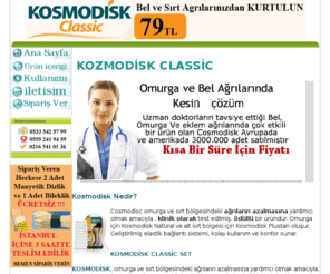 turkiyekorsemerkezi.com: Kosmodisk Classic ,Kozmodisk ,Cosmodisk ,Kosmodisk fiyatı , yorumları , satınal ,satın al , Türkiye korse merkezi.com , tv shop
Kosmodisk Classic ile bel ve sırt agrılarınızdan kolayca kurtulabilirsiniz.Toptan ve perakende yetkili satıcısı