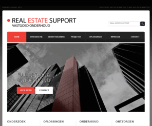 fullservicevastgoed.com: Real Estate Support Benelux B.V. - Full Service Dienstverlener van vastgoed & Vastgoed onderhoud - Full Service Vastgoed
Real Estate Support Benelux B.V. - Full Service Dienstverlener van vastgoed & Vastgoed onderhoud - Full Service Vastgoed