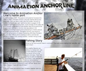 animationanchorline.com: Animation Anchor Line
Animation Anchor Line web site home of Animation Anchor Line, 3d applications, and biography.