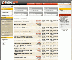 hardverapro.hu: HardverApró - Itt megtalálod, amit keresel!
A HardverApró adatbázisában friss hardver, mobil, házimozi, hifi, szoftver, játék, konzol, digicam és egyéb apróhirdetéseket, árakat, felhasználói véleményeket találsz, ahogy kell.