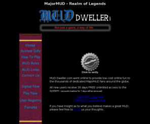 muddweller.com: MUD Dweller.com - Play MajorMUD for FREE NOW!
MajorMUD, the most popular MUD game on the Net is available for mudders to play FREE.