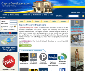 drakos.org: Cyprus Property Developers
Cyprus Property For Sale by Cyprus Developers. Use Cyprus Property Developers to find Villas, Houses, Apartments, flats, land, commercial property and offices to Buy or Rent