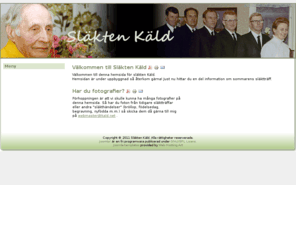 kald.net: Släkten Käld
Släkten Kälds hemsida