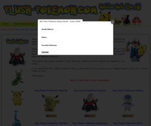 plush-pokemon.com: Plush-Pokemon.com - Buy From The Worlds Largest Online Plush Pokemon Store
If you are looking to Buy Plush Pokemon from the largest selection of Pokemon Plush Toys online you have come to the right place. Browse our local and imported Cheap Plush Pokemon today!