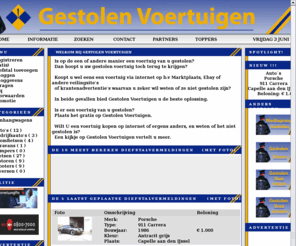 gestolenvoertuigen.net: Slachtoffer van diefstal? Gestolenvoertuigen de site voor Slachtoffers van Diefstal. Gestolen fietsen >   Gestolen autos  >   Gestolen motoren  >    Diefstal >   Gestolen caravans >   Gestolen  Camper >   Gestolen aanhangwagens
Slachtoffer van diefstal? Meld uw Gestolen Voertuig gratis op Gestolen Voertuigen