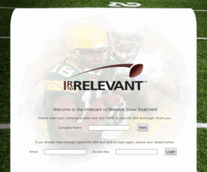 irrelevant2relevant.com: Irrelevant to Relevant™
A football reality television show concept based around NFL's Mr Irrelevant