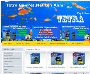 tetratecdisfiltre.com: Tetra Dış Filtre | Tetra İç Filtre | İç Filtreler | Filtre Malzemesi | Filtre Malzemeleri - Akvaryum Malzemesi | Pet Shop | CanPet Shop
Tetra Dış Filtre, Tetra İç Filtre, Tetra Filtre Malzemesi, Akvaryum Filtresi, Akvaryum Malzemesi, Pet Shop, CanPet Shop 