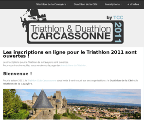 triathlondecarca.com: Triathlon & Duathlon de Carcassonne
Triathlon de Carcassonne / Triathlon de la Cavayère / Half-Ironman de Carcassonne / Duathlon de Carcassonne / Duathlon de la Cité / Saison 2011