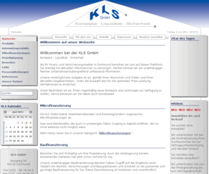 kls-finanz.de: kls-finanz.de - Startseite
KLS GmbH Dortmund - Ihr bundesweit aufgestellter Finanz- und Versicherungsmakler! Akkreditierter Mikrofinanzierer!