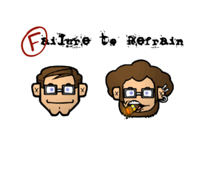 failuretorefrain.com: Failure to Refrain
Jeff Horn and Nathanael Snow on the Web