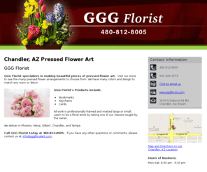 gggfloralart.com: Pressed Flower Art Chandler, AZ ( Arizona ) - GGG Florist
GGG Florist specializes in making beautiful pieces of pressed flower art. Call 480-812-8005 Today!