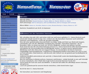 hansafans-hannover.de: Fanclub Hansafans Hannover - Home
Hansa Fanclub für Hannover und Umgebung - Die Hansafans Hannover