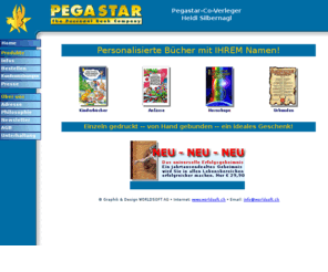 personal-books.com: PEGASTAR AG - The Personal Book Company
PEGASTAR - The Personal Book Company, Persoenliche Buecher und Persoenlichkeits-Analysen, Geld verdienen mit dem PC!