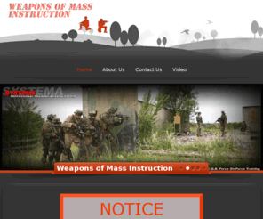 weaponsofmassinstruction.com: SYSTEMA PROFESSIONAL TRAINING PRODUCTS
Weapons of Mass Instruction is the best dealer of Systema Training Systems with exclusive North American dealer rights to the Systema Mil/LE PTW product line. Systema PTW-4 is a military and law enforcement specific training product that is intended for use wholly in professional training environments