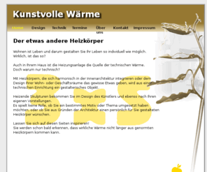 brasche.info: Home :: Kunstvolle Waerme
Mit individuellen Skulpturen Wohn- und Geschäftsräume stilvoll beheizen. René Brasche fertigt Heizkörper, die sowohl die Dimensionen des Handwerks als auch der Kunst überschreiten.