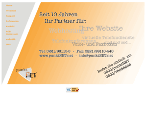 ich-klick.net: punktNET Koeln - Ihr Partner für Webportal und Kommunikation
Internetdienstleistungen, Hosting, Datenbank, IVR, Voiceportal, Sprachaufzeichnung, Logging, Callcenter, SMS-gateway, Webmail, ISP