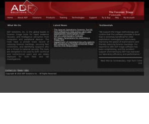 triagefield.com: ADF Solutions Inc.
ADF Solutions, the digital forensic triage company!