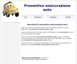 preventivoassicurazioneauto.info: Preventivo assicurazione auto
Dove e come effettuare il tuo preventivo di assicurazione per auto