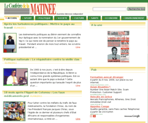 leconfrere.com: Le Confrère de la Matinée - Actualité Afrique et Bénin
Toute l'actualité de l'Afrique et du Bénin sur Le Confrère de la Matinée, quotidien Béninois indépendant d'information et d'analyse