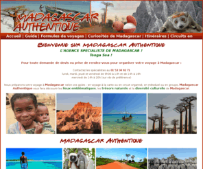 madagascar-authentique.com: Madagascar Authentique - Le spécialiste des voyages  Madagascar
L'agence spécialiste des voyages à Madagascar - Nous composons votre voyage à la carte