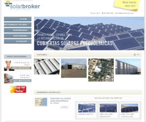 solarbroker.org: Solarbroker, toitures solaires
El primer portal español para el alquiler de cubiertas solares fotovoltaicas.