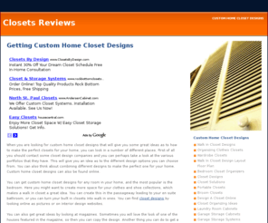 closetsreviews.com: Custom Home Closet Designs - Getting Custom Home Closet Designs
Learn about how you can get custom home closet designs for all different uses in your home. You can find any designs that will work for any space you have. 