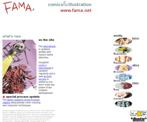 fama.net: Fama Comics & Illustration
All about cartoonist Fama, with art and illustration, including comics and instruction pages