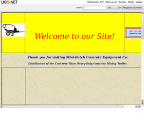 pittsengineering.com: Concrete Titan Mixing Trailers
UK2NET UK2.NET UK'S FREE DOMAIN NAMES