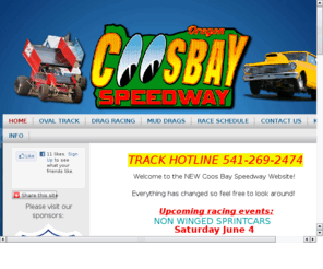 coosbayspeedway.us: Coos Bay Speedway Drag strip Oval track Mud drags
Welcome to Coos Bay Speedway. 1/8 mile drag strip, Mud drags and Oval track. Family run track.