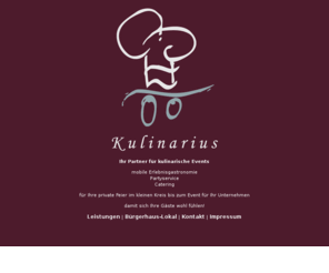 kulinarius-event.de: Kulinarius-Event Ihr Partner fr kulinarische Events
Kulinarius-Event Ihr Partner fr kulinarische Events