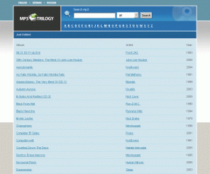 mp3trilogy.com: Mp3 Downloads
Searchable database of mp3 downloads.