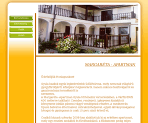 margareta-apartman.com: Margaréta-Apartman - Bemutatkozás
A Margaréta-Apartman honlapja, Webseite des ungarisches Fehrienwohnung: Margareta-Apartman,