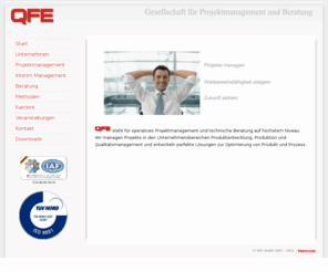 qfe.de: QFE - Gesellschaft für Projektmanagement und Beratung
QFE - Quality First Engineering