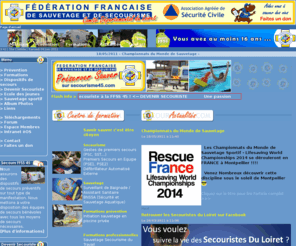 secourisme45.com: FFSS45 - Fédération Française de Sauvetage et de Secourisme
Centre de prévention et de formation aux premiers secours, dispositifs prévisionnels de secours, missions de sécurité civile.