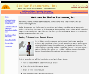 stellar-resources-inc.com: Stellar-Resources-Inc. Preventing Child Sexual Abuse
Preventing Child Sexual Abuse by making safe choices through a parent - school partnership