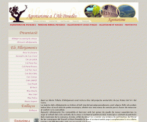 agroturismealtpenedes.net: Agroturisme penedes turisme rural allotjament cases pages masies penedes
Agroturisme Penedes, turisme rural a la comarca del Penedes, allotjament, cases de pages, masies, estades, vacances, montanya, estiu, activitats, lloguer cases, lloguer masies, alt penedes, penedes